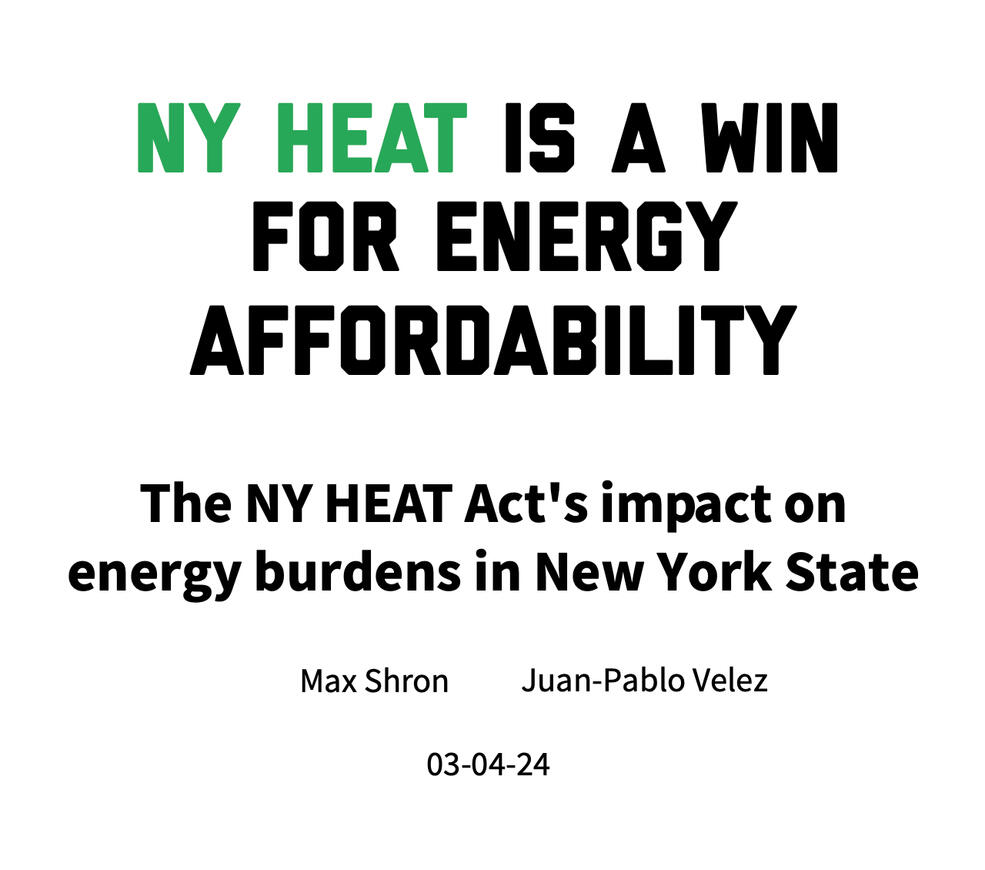 Report on how the NY HEAT Act will impact energy affordability in NY